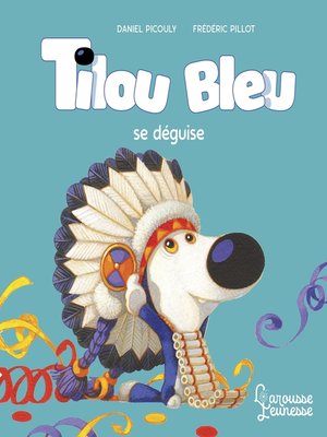 cover image of Tilou bleu se déguise